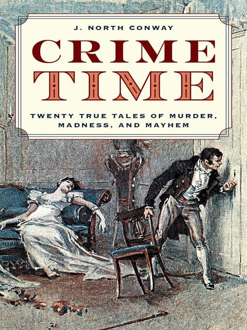 Title details for Crime Time by J. North Conway - Available